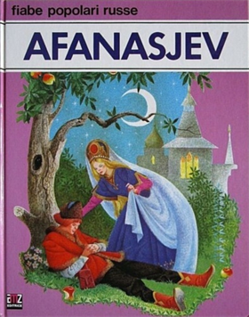 Afanasjev, fiabe popolari Russe.